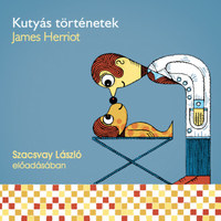 James Herriot: Kutyás történetek - Hangoskönyv - Szacsvay László előadásában -  (Könyv)