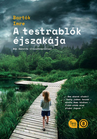 Bartók Imre: A testrablók éjszakája -  (Könyv)