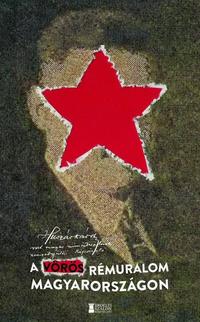 Huszár Károly: A vörös rémuralom Magyarországon -  (Könyv)