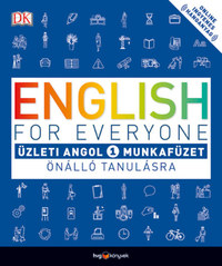 English for Everyone: Üzleti angol 1. munkafüzet - Önálló tanulásra -  (Könyv)