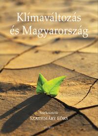 Szathmáry Eörs: Klímaváltozás és Magyarország -  (Könyv)