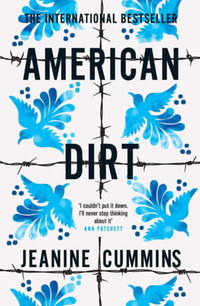 Jeanine Cummins: American Dirt -  (Könyv)