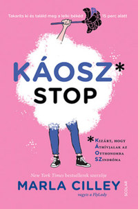 Marla Cilley: Káoszstop - Takaríts ki és találd meg lelki békéd 15 perc alatt -  (Könyv)