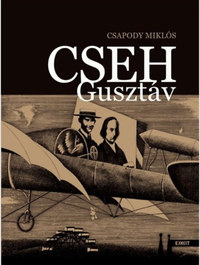 Csapodi Miklós: Cseh Gusztáv -  (Könyv)