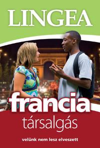 Lingea francia társalgás - Velünk nem lesz elveszett -  (Könyv)