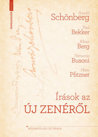 Arnold Schönberg: Írások az új zenéről -  (Könyv)