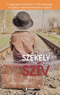Gáspár Klára: Székely szív -  (Könyv)