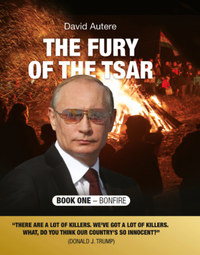 David Autere: The Fury of the Tsar I. - Bonfire - puha kötés -  (Könyv)