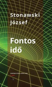 Stonawski József: Fontos idő -  (Könyv)