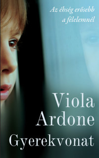 Viola Ardone: Gyerekvonat -  (Könyv)