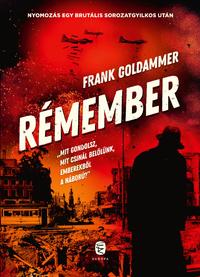 Frank Goldammer: Rémember -  (Könyv)