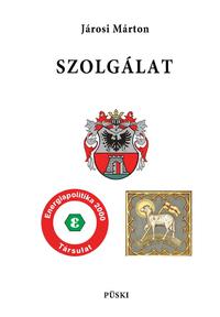 Járosi Márton: Szolgálat -  (Könyv)