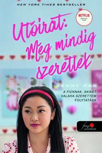 Jenny Han: Utóirat: Még mindig szeretlek - filmes borítóval - A fiúknak, akiket valaha szerettem 2. -  (Könyv)