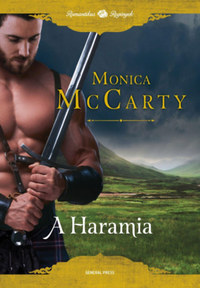 Monica McCarty: A Haramia -  (Könyv)