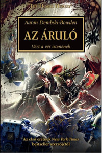 Aaron Dembski-Bowden: Az Áruló - Vért a vér istenének -  (Könyv)