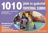 Ruth Schucan-Kaiser (szerk.): 1010 játék és gyakorlat fogyatékkal élőknek -  (Könyv)