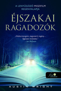 Austin Wright: Éjszakai ragadozók -  (Könyv)