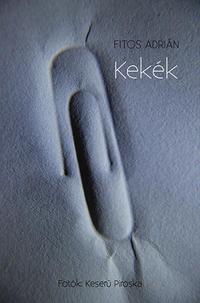 Fitos Adrián: Kekék -  (Könyv)