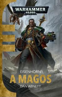 Dan Abnett: A Magos -  (Könyv)