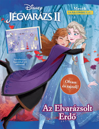 Jégvarázs 2.: Az Elvarázsolt Erdő - Olvass és rajzolj! -  (Könyv)