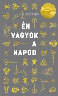 Marie Pavlenko: Én vagyok a napod -  (Könyv)