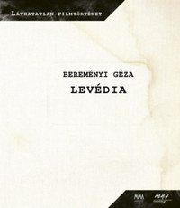 Bereményi Géza: Levédia -  (Könyv)