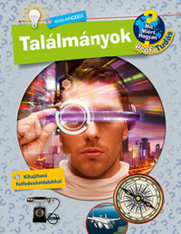 Dela Kienle: Találmányok - Mit? Miért? Hogyan? Profi Tudás -  (Könyv)