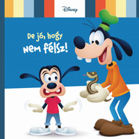Disney Baby - De jó, hogy nem félsz! -  (Könyv)