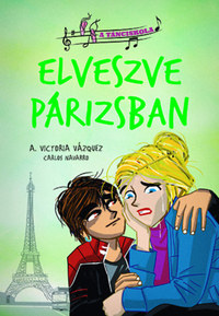 A. Victoria Vázquez: A tánciskola 4. - Elveszve Párizsban -  (Könyv)