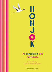 HONJOK - Az egyedül élt élet művészete -  (Könyv)