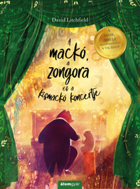 David Litchfield: A mackó, a zongora és a kismackó koncertje -  (Könyv)