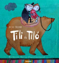 Acsai Roland: Tili és Tiló -  (Könyv)