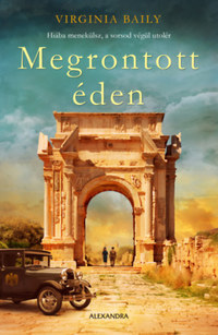Virginia Baily: Megrontott éden -  (Könyv)