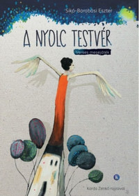 Sikó-Barabási Eszter: A nyolc testvér - Verses mesejáték -  (Könyv)