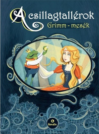 Grimm testvérek: A csillagtallérok -  (Könyv)