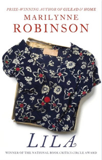 Marilynne Robinson: Lila -  (Könyv)