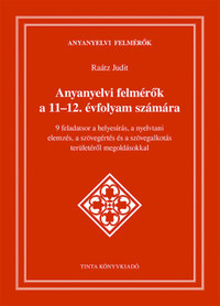Anyanyelvi felmérők a 11-12. évfolyam számára -  (Könyv)