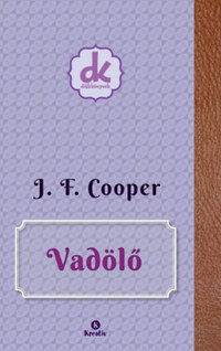 James F. Cooper: Vadölő -  (Könyv)