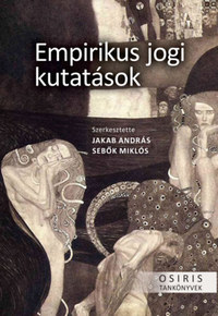 Empirikus jogi kutatások -  (Könyv)
