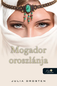 Julia Drosten: Mogador oroszlánja -  (Könyv)
