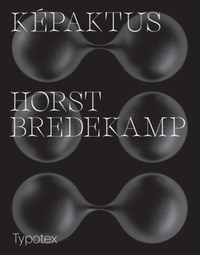 Horst Bredekamp: Képaktus -  (Könyv)