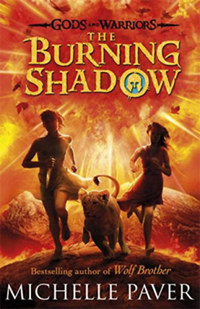 Paver, Michelle: Gods and Warriors - The Burning Shadow -  (Könyv)