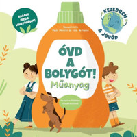 Paolo Mancini: Óvd a bolygót! - Műanyag -  (Könyv)