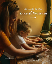 Harmath Eszter: KarantÉNkonyhám -  (Könyv)