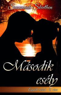 Susannah Skiethen: Második esély - Együtt veled - 2. rész -  (Könyv)