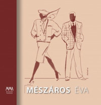 F. Dózsa Katalin, Simonovics Ildikó: Mészáros Éva -  (Könyv)
