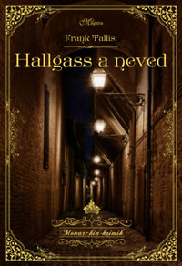 Frank Tallis: Hallgass a neved -  (Könyv)