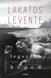 Lakatos Levente: Legszebb heged -  (Könyv)