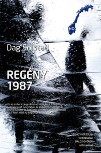 Dag Solstad: Regény 1987 -  (Könyv)