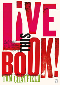 Tom Chatfield: Live This Book -  (Könyv)
